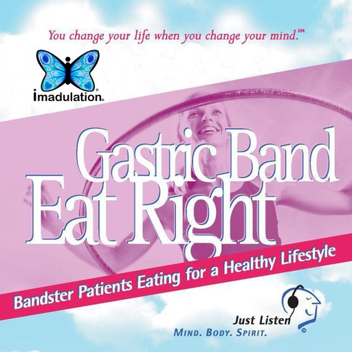 Gastric Band - Eat Right, Ellen Chernoff Simon