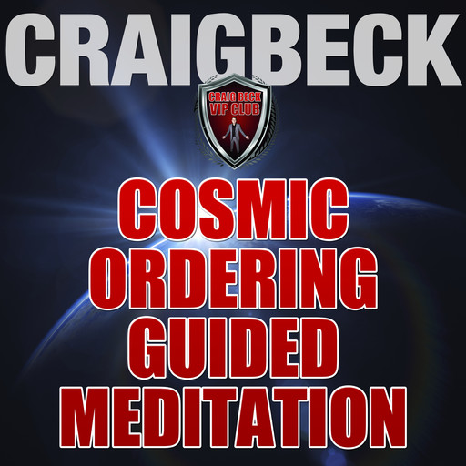 Cosmic Ordering Guided Meditation: Pineal Gland Activation, Craig Beck