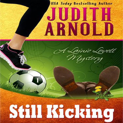 Still Kicking, Judith Arnold
