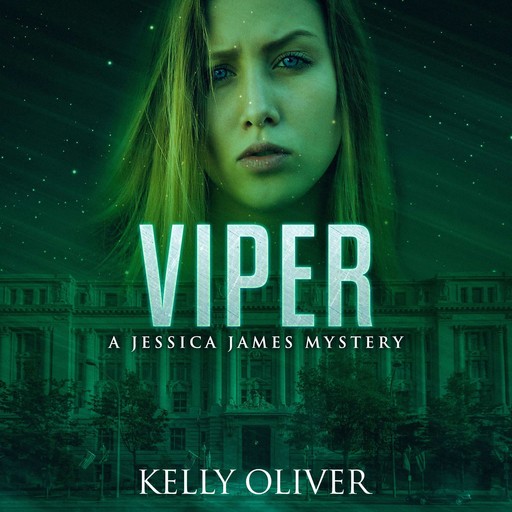 Viper, A Jessica James Mystery, Kelly Oliver