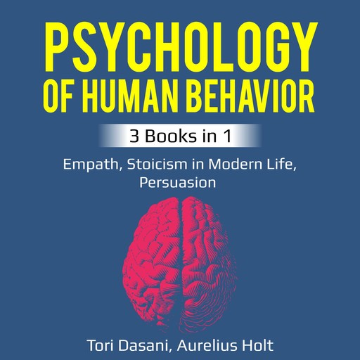 Psychology of Human Behavior, Tori Dasani, Aureluis Holt