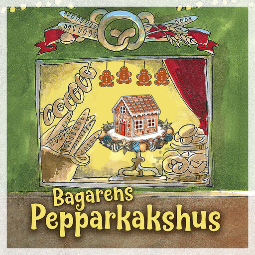 Bagarens pepparkakshus, 