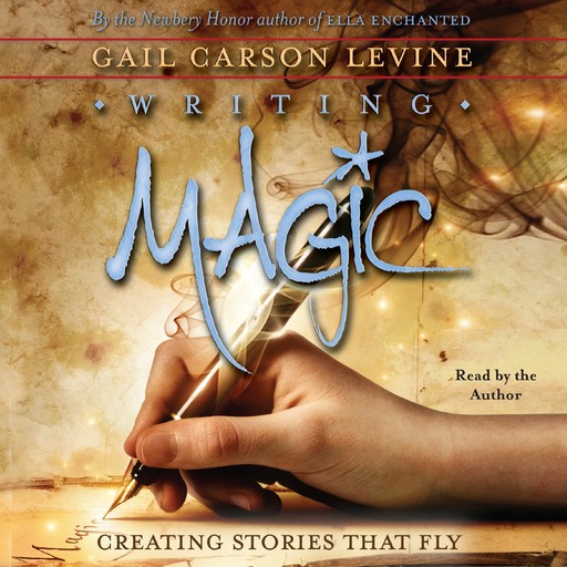 Writing Magic, Gail Carson Levine