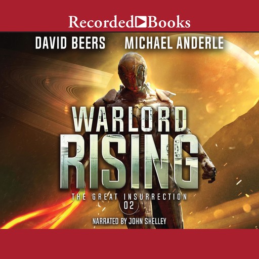 Warlord Rising, Michael Anderle, David Beers