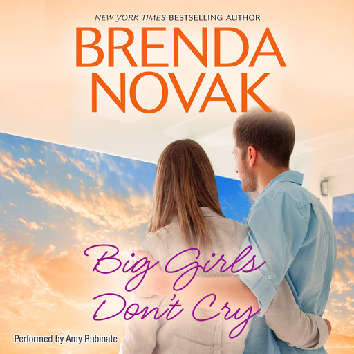 Big Girls Don't Cry, Brenda Novak