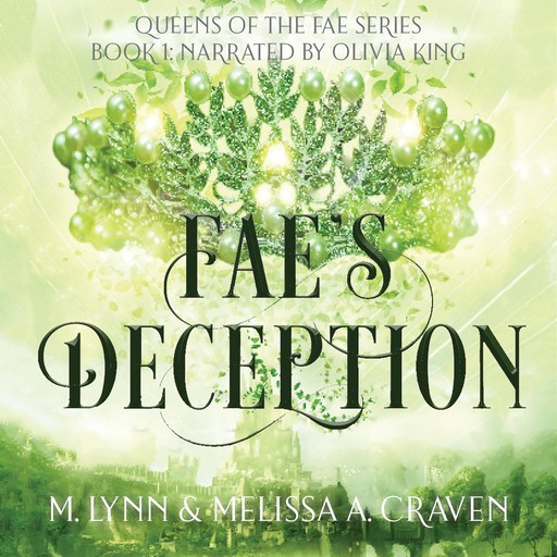 Fae's Deception, Melissa A. Craven, M. Lynn