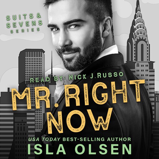 Mr. Right Now, Isla Olsen