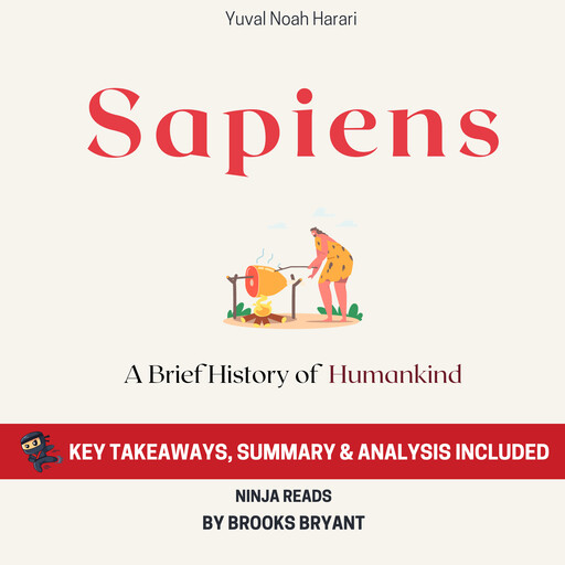 Summary: Sapiens, Brooks Bryant