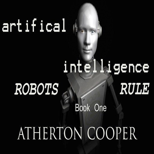 Artifical Intelligence -, Atherton Cooper