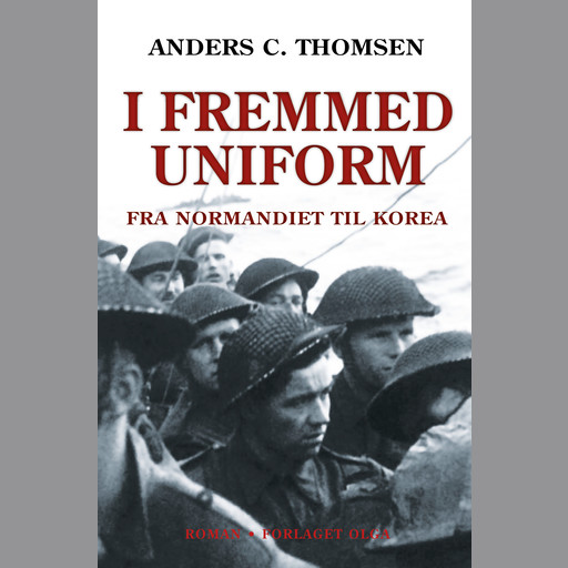 I fremmed uniform, Anders C. Thomsen
