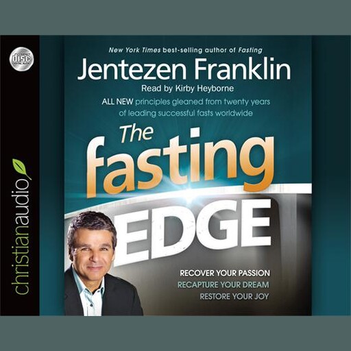 The Fasting Edge, Jentezen Franklin