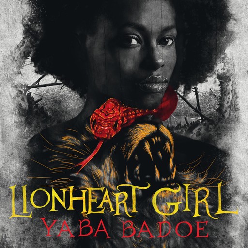 Lionheart Girl, Yaba Badoe
