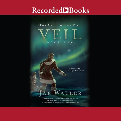 The Call of the Rift: Veil, Jae Waller