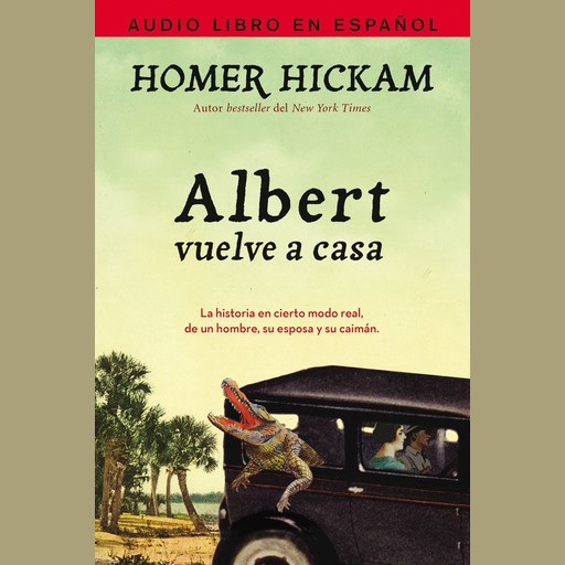Albert vuelve a casa, Homer Hickam