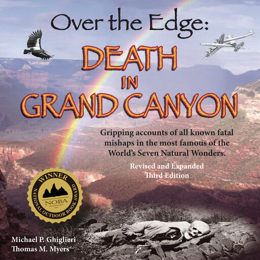 Over The Edge, Thomas Myers, Michael P. Ghiglieri