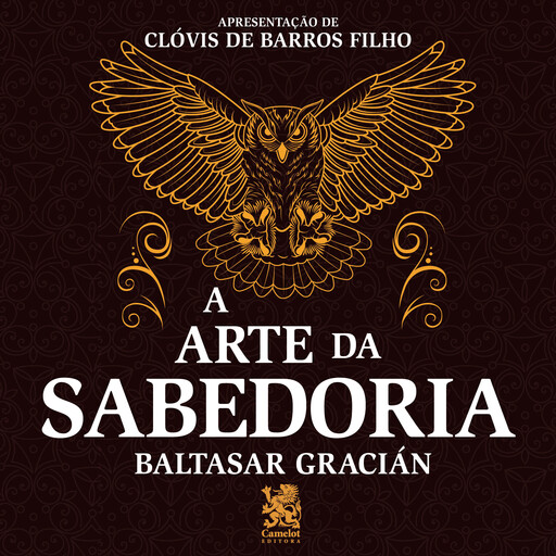 A Arte da Sabedoria, Baltasar Gracián