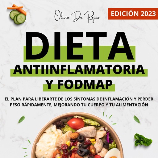 Dieta Antiinflamatoria Y Dieta Fodmap, Olivia De Rojas