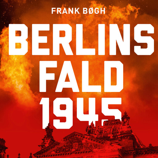 Berlins fald 1945, Frank Bøgh