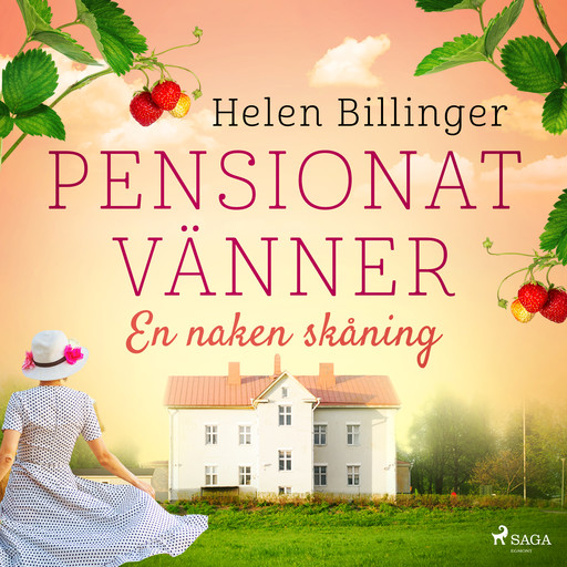 Pensionat vänner – En naken skåning, Helen Billinger