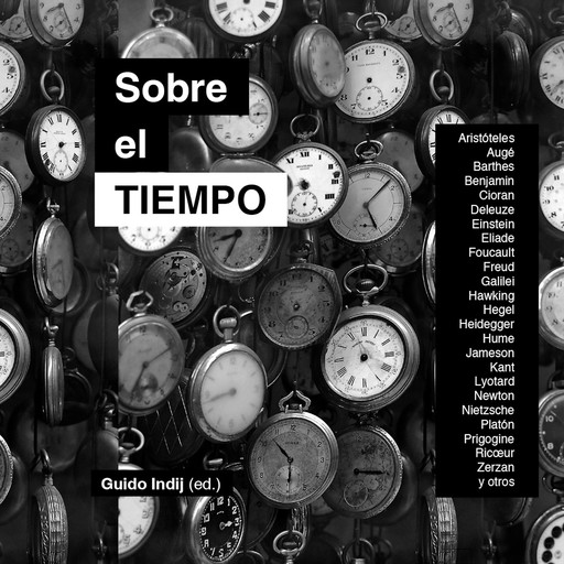 Sobre el tiempo, Guido Indij