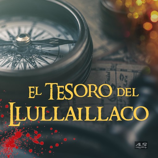 El Tesoro del Llullaillaco, Aldo Lumbia, Jorge Nazar