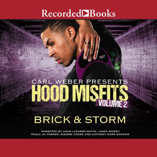 Hood Misfits Volume 2, Storm Brick