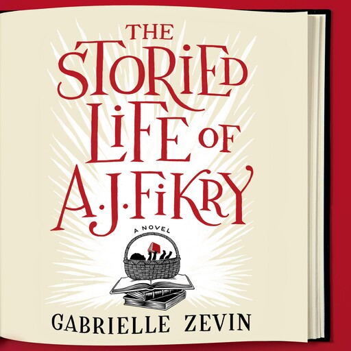 The Storied Life of A. J. Fikry, Gabrielle Zevin