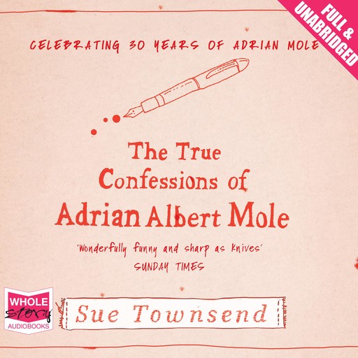 The True Confessions of Adrian Albert Mole, Sue Townsend