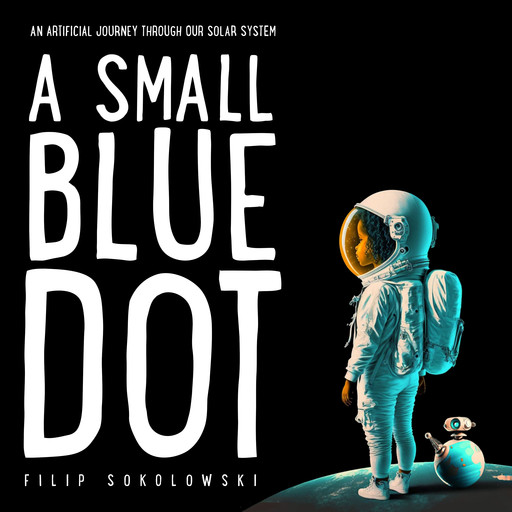 A Small Blue Dot, Filip Sokolowski