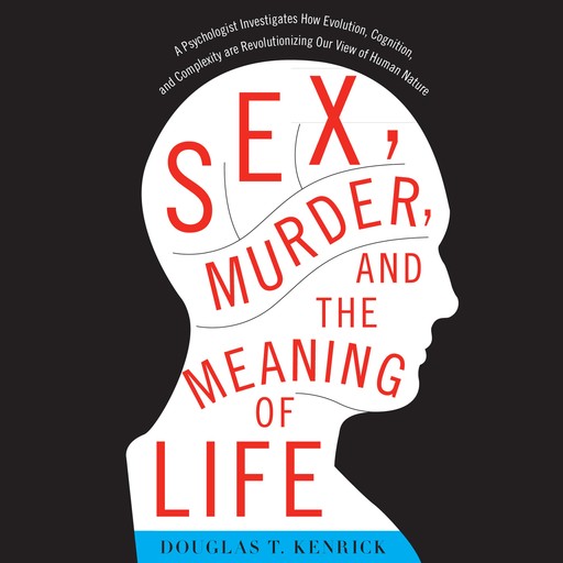 Sex, Murder, and the Meaning of Life, Kenrick Douglas
