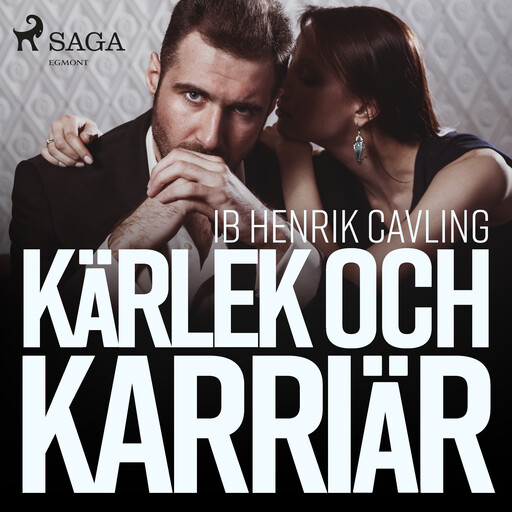 Kärlek och karriär, Ib Henrik Cavling