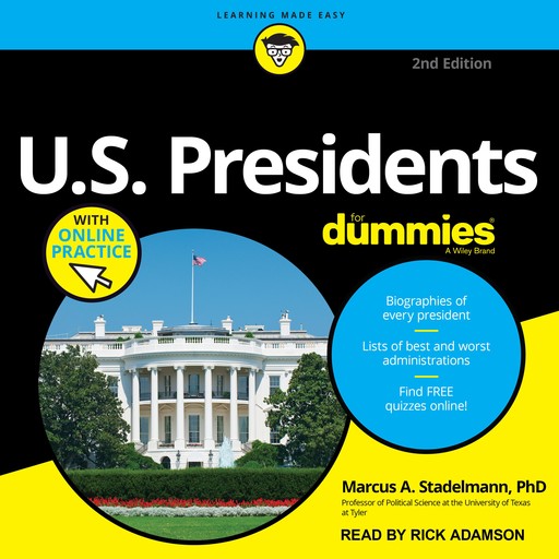 U.S. Presidents For Dummies, Marcus Stadelmann