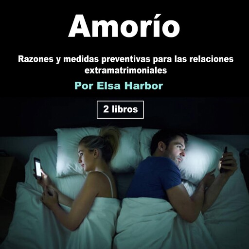 Amorío, Elsa Harbor