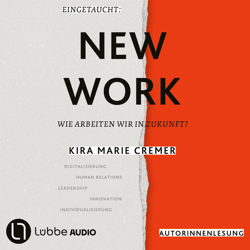 Eingetaucht: New Work - Wie arbeiten wir in Zukunft? (Autorinnenlesung), Kira Marie Cremer