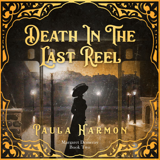 Death In The Last Reel, Paula Harmon