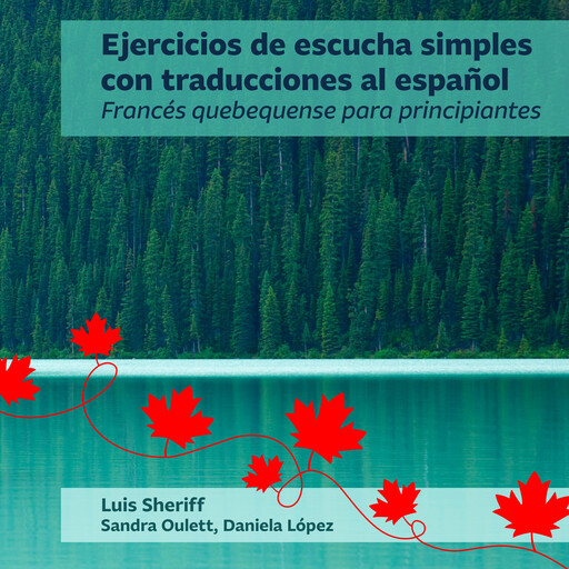 Ejercicios de escucha simples con traducciones al español, Luis Sheriff