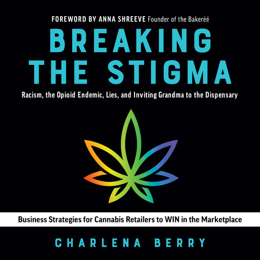 Breaking the Stigma, Charlena Berry