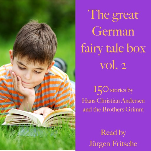 The great German fairy tale box Vol. 2, Hans Christian Andersen, Gebrüder Grimm