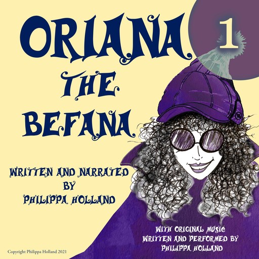 Oriana the Befana, Philippa Holland