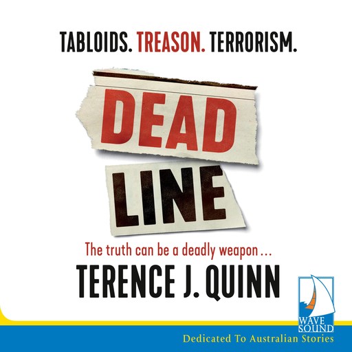 Deadline, Terence J. Quinn