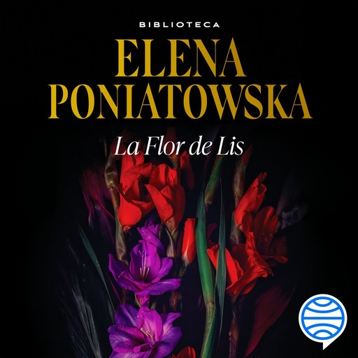 La Flor de Lis, Elena Poniatowska