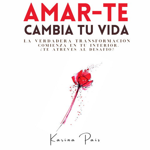 Amar-Te cambia tu vida, Karina Pais