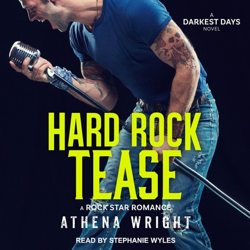 Hard Rock Tease: A Rock Star Romance, Athena Wright