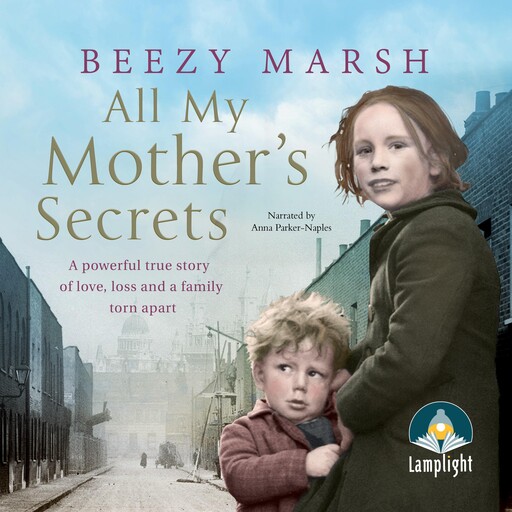All My Mother's Secrets, Beezy Marsh