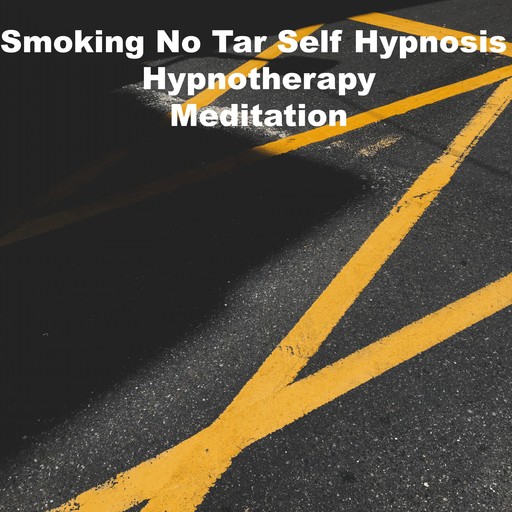Smoking No Tar Self Hypnosis Hypnotherapy Meditation, Key Guy Technology