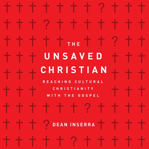 The Unsaved Christian, Dean Inserra