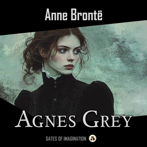 Agnes Grey, Anne Brontë