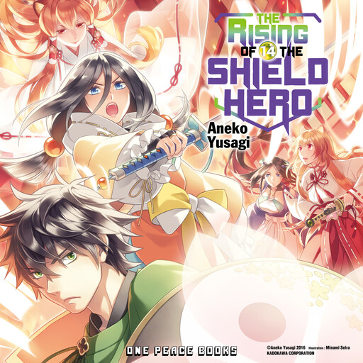 The Rising of the Shield Hero Volume 14, Aneko Yusagi