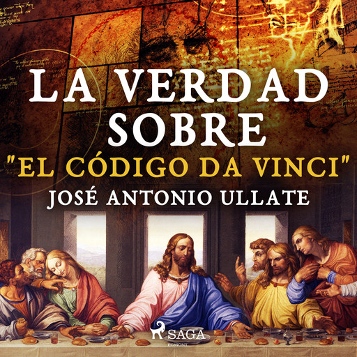 La verdad sobre "El Código Da Vinci", José Antonio Ullate Fabo