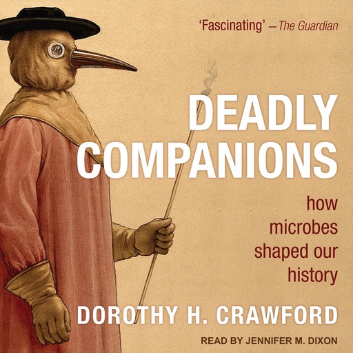 Deadly Companions, Dorothy H. Crawford